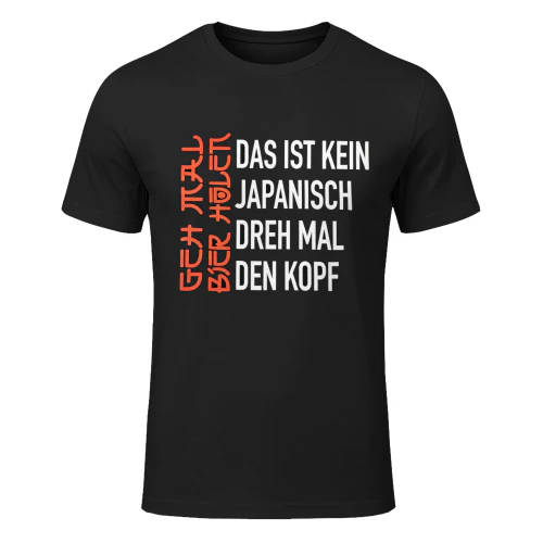 Das Ist Kein Japanisch Geh Mal Bier Holen - Lustiges Herren T-Shirt
