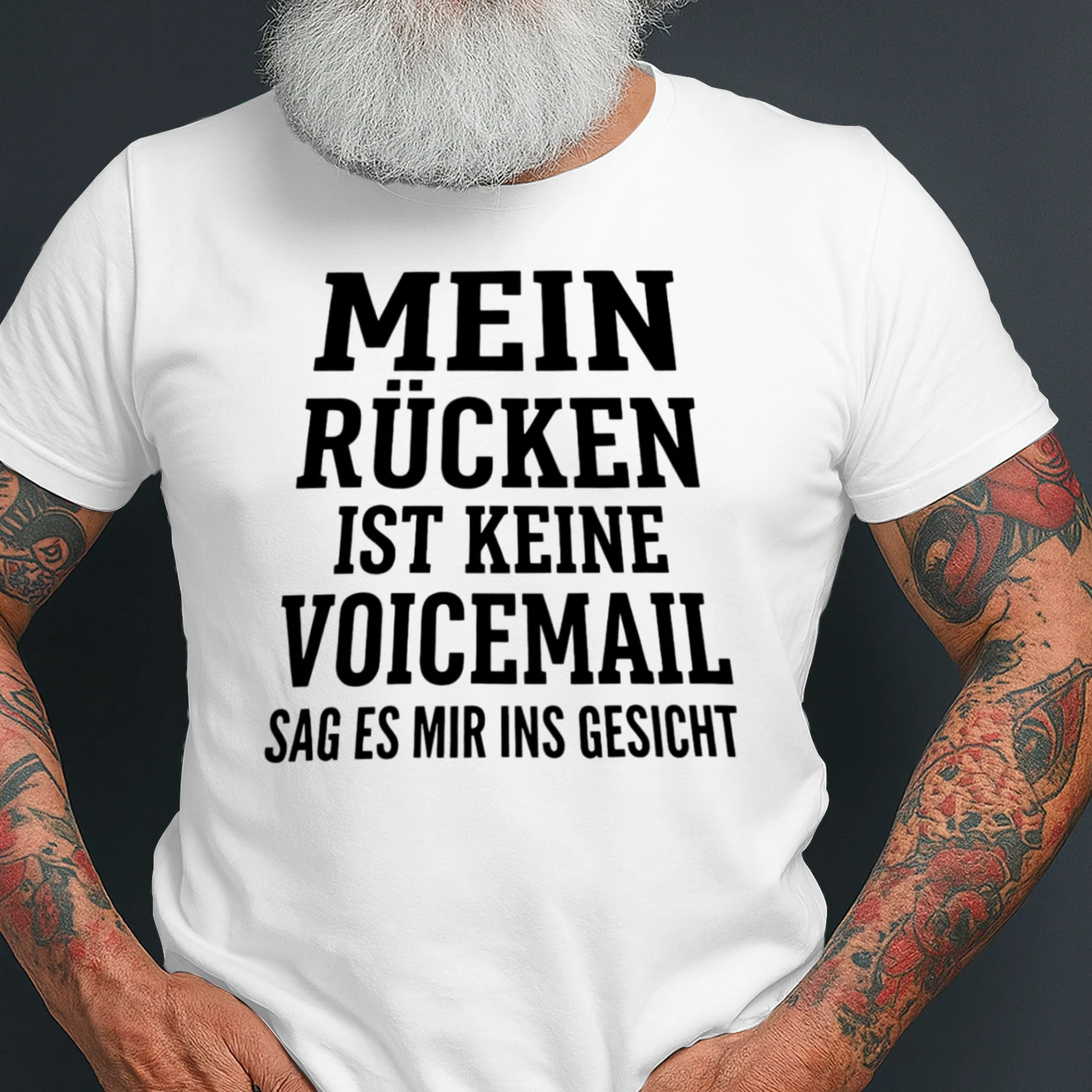 MEIN RÜCKEN IST KEINE VOICEMAIL, SAG ES MIR INS GESICHT