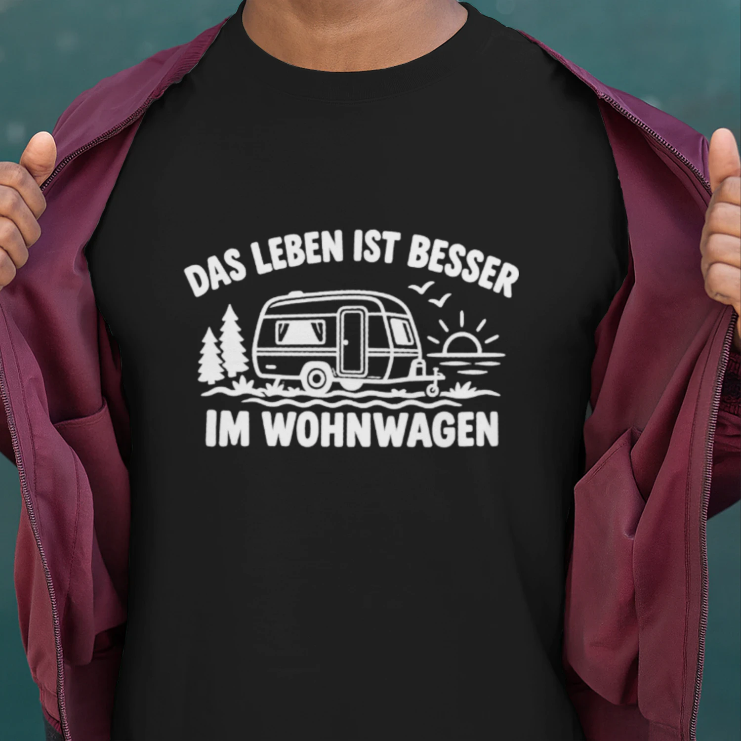 Das Leben ist besser im Wohnwagen