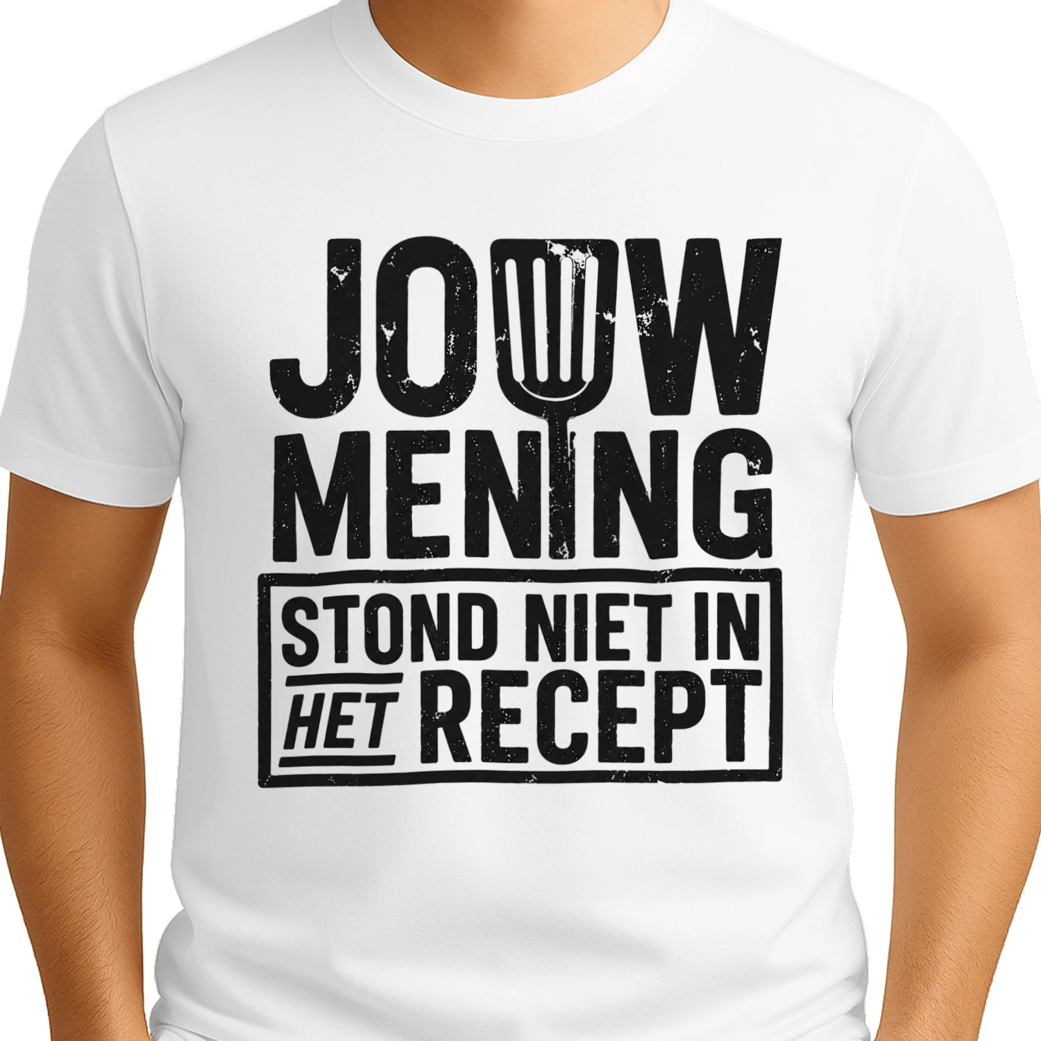 JOUW MENING STOND NIET IN HET RECEPT