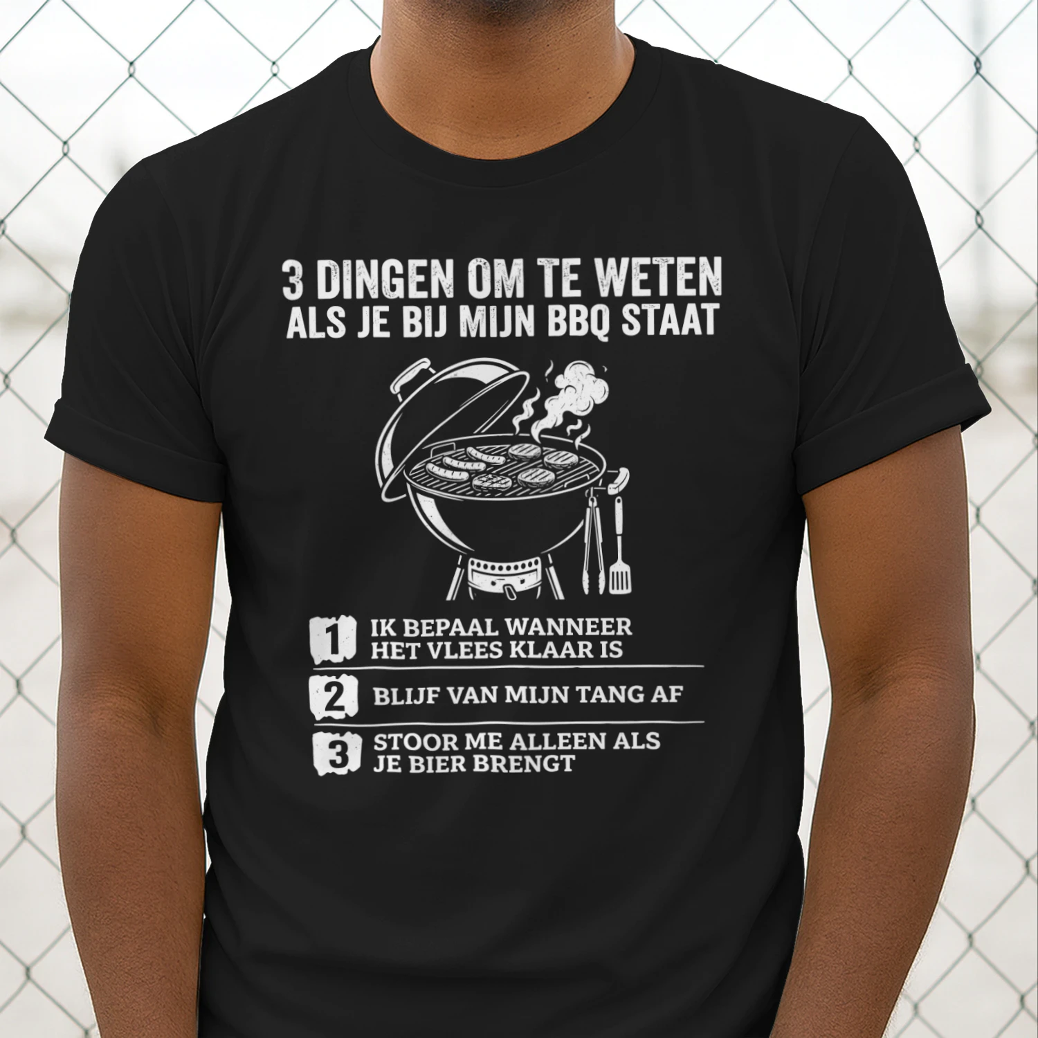 3 Dingen Om Te Weten Als Je Bij Mijn BBQ Staat Grappig BBQ T-Shirt Voor Grillmaster En Bierliefhebbers