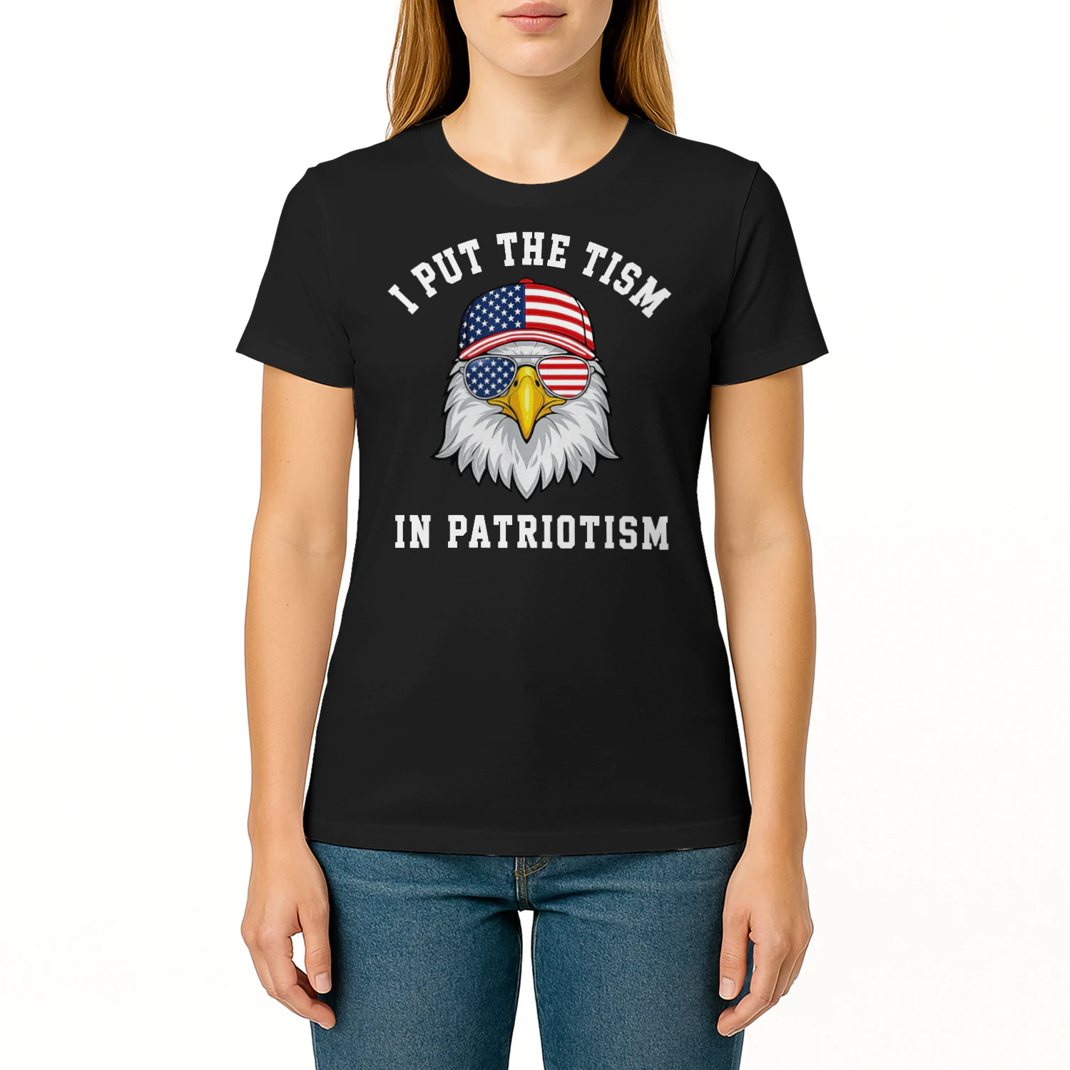 I put the tism in patriotism shirt