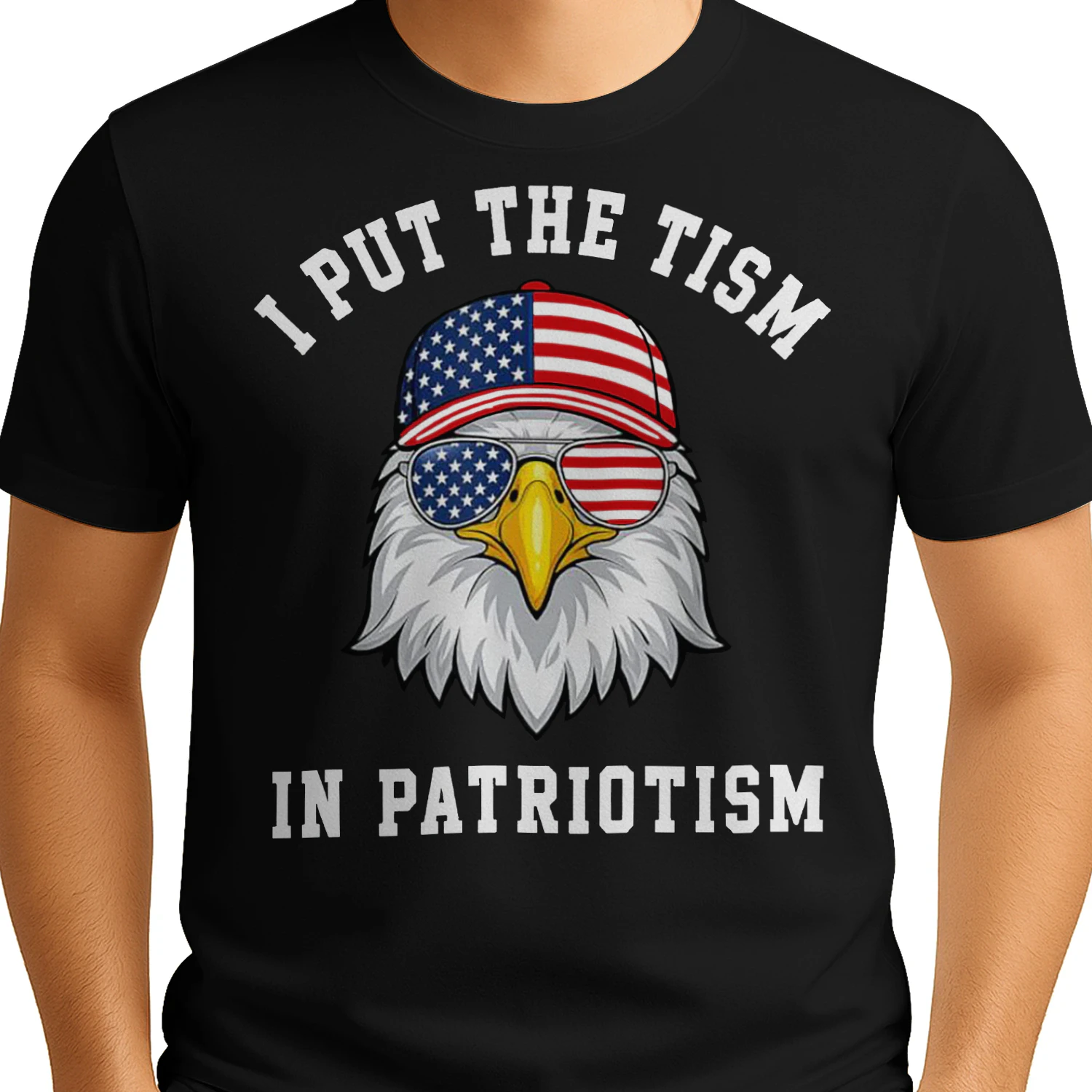 I put the tism in patriotism shirt
