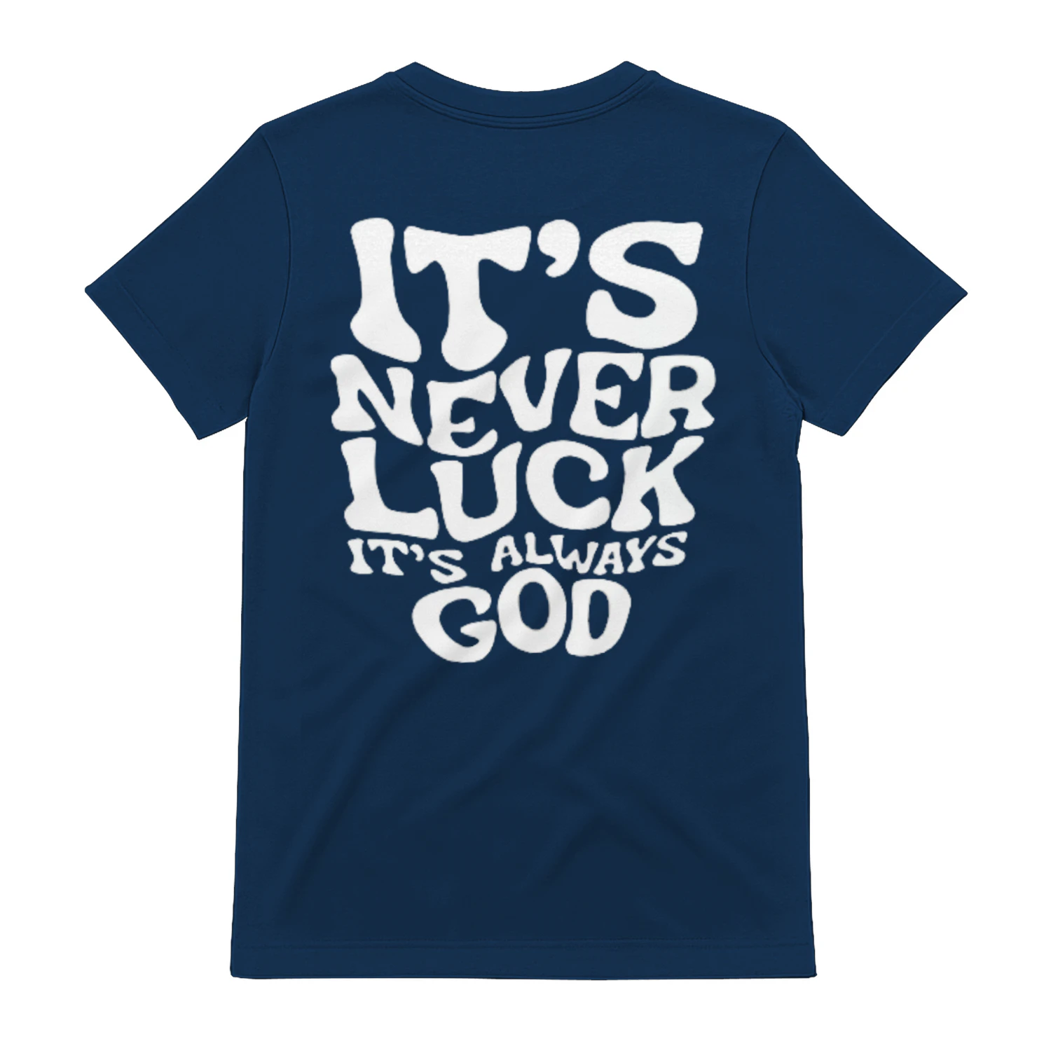its nevwr luck its always god