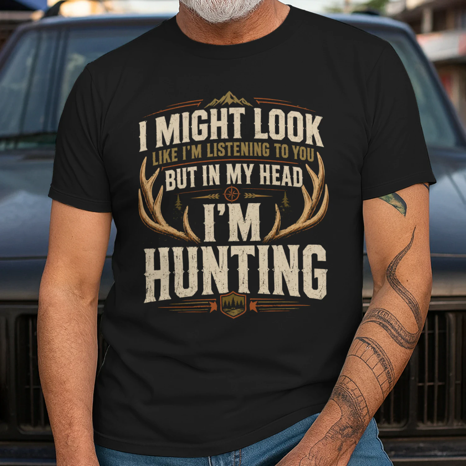 Might Look Listening But Im Hunting Funny Hunter Men Women Hunting T Shirt