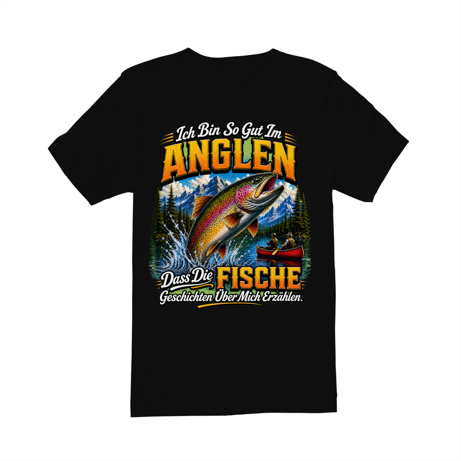 Lustiges Angeln T-Shirt – Ich Bin So Gut Im Angeln, Dass Die Fische Geschichten Über Mich Erzählen