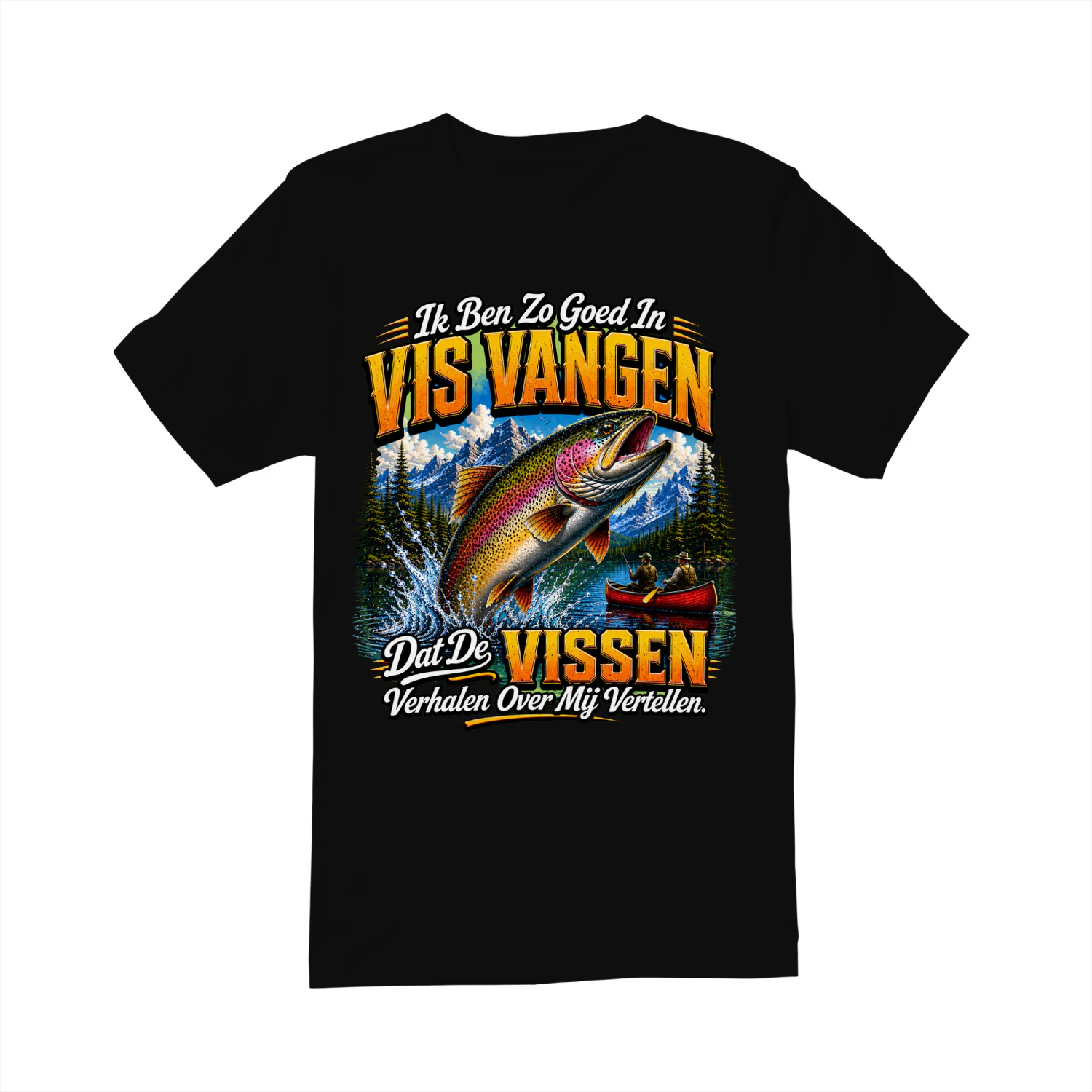 Funny Fishing Unisex T-Shirt – Ik Ben Zo Goed In Vissen Dat De Vissen Verhalen Over Mij Vertellen