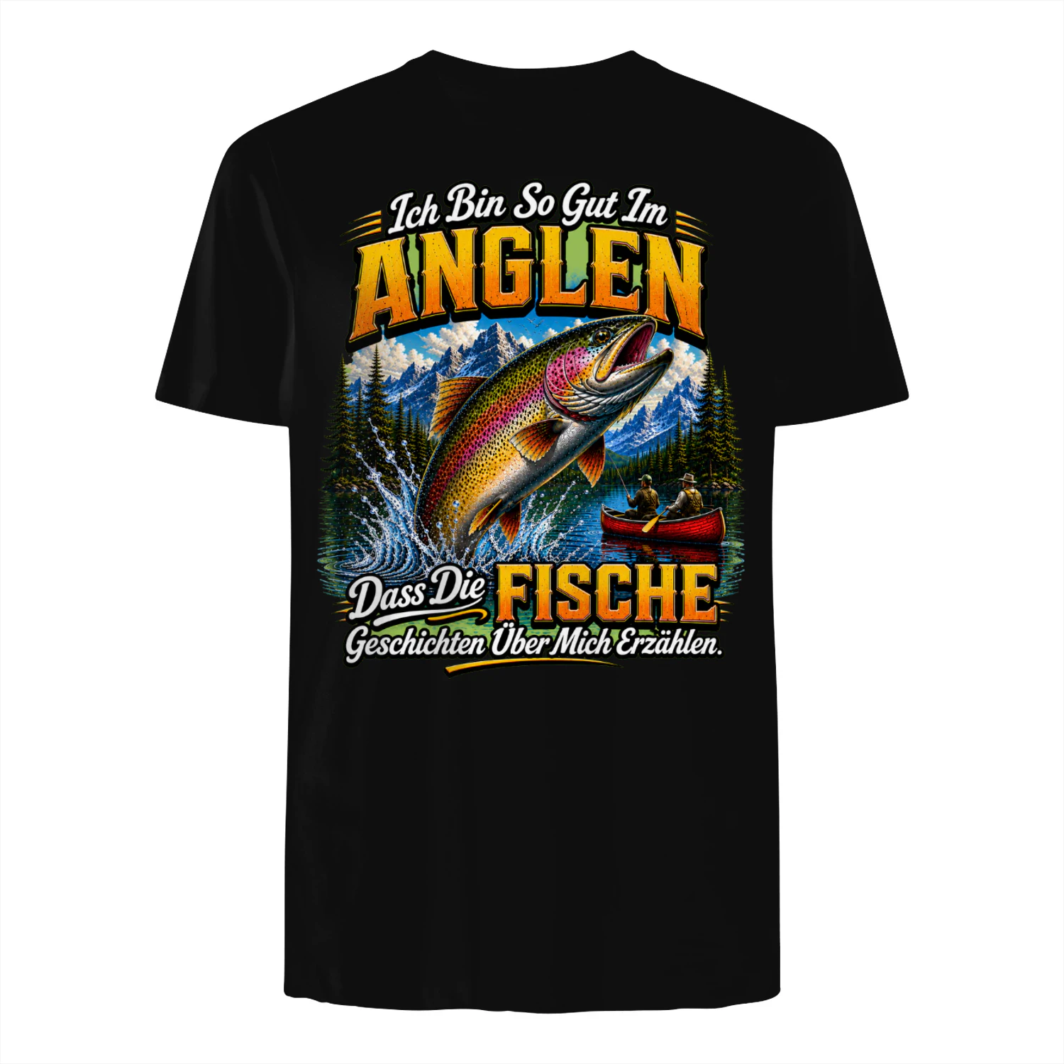 Lustiges Angeln T-Shirt – Ich Bin So Gut Im Angeln, Dass Die Fische Geschichten Über Mich Erzählen