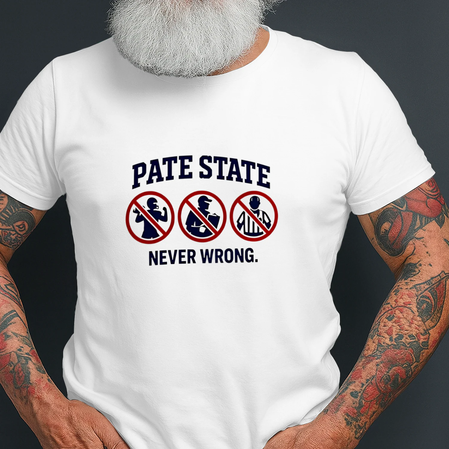 Pate State Never Wrong shirt