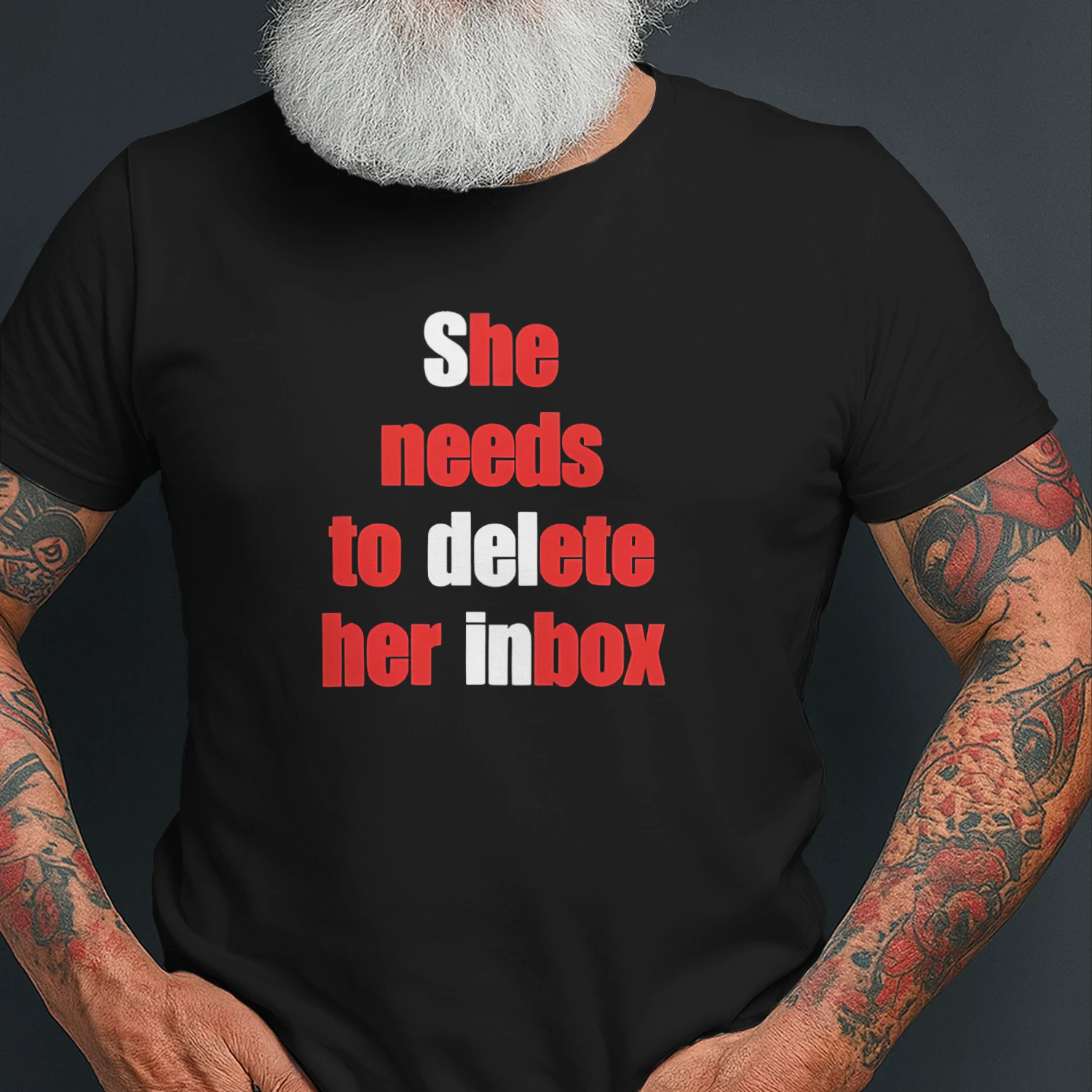She needs to delete her inbox shirt