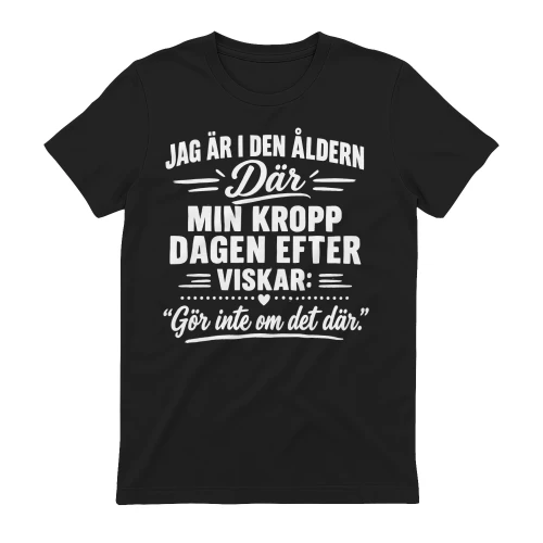 I am in that age - Swedish