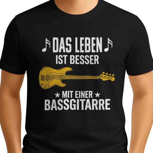 Das Leben ist besser mit Bass T-Shirt