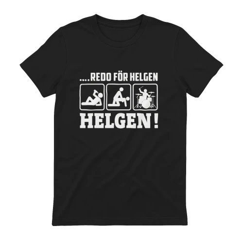 Redo För Helgen Drummer T-shirt