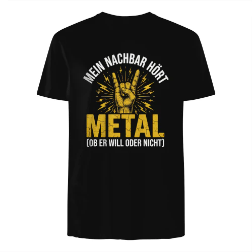 Mein Nachbar hört Metal T-Shirt