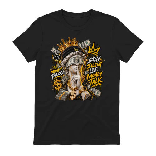 Money Talks – Stay Silent