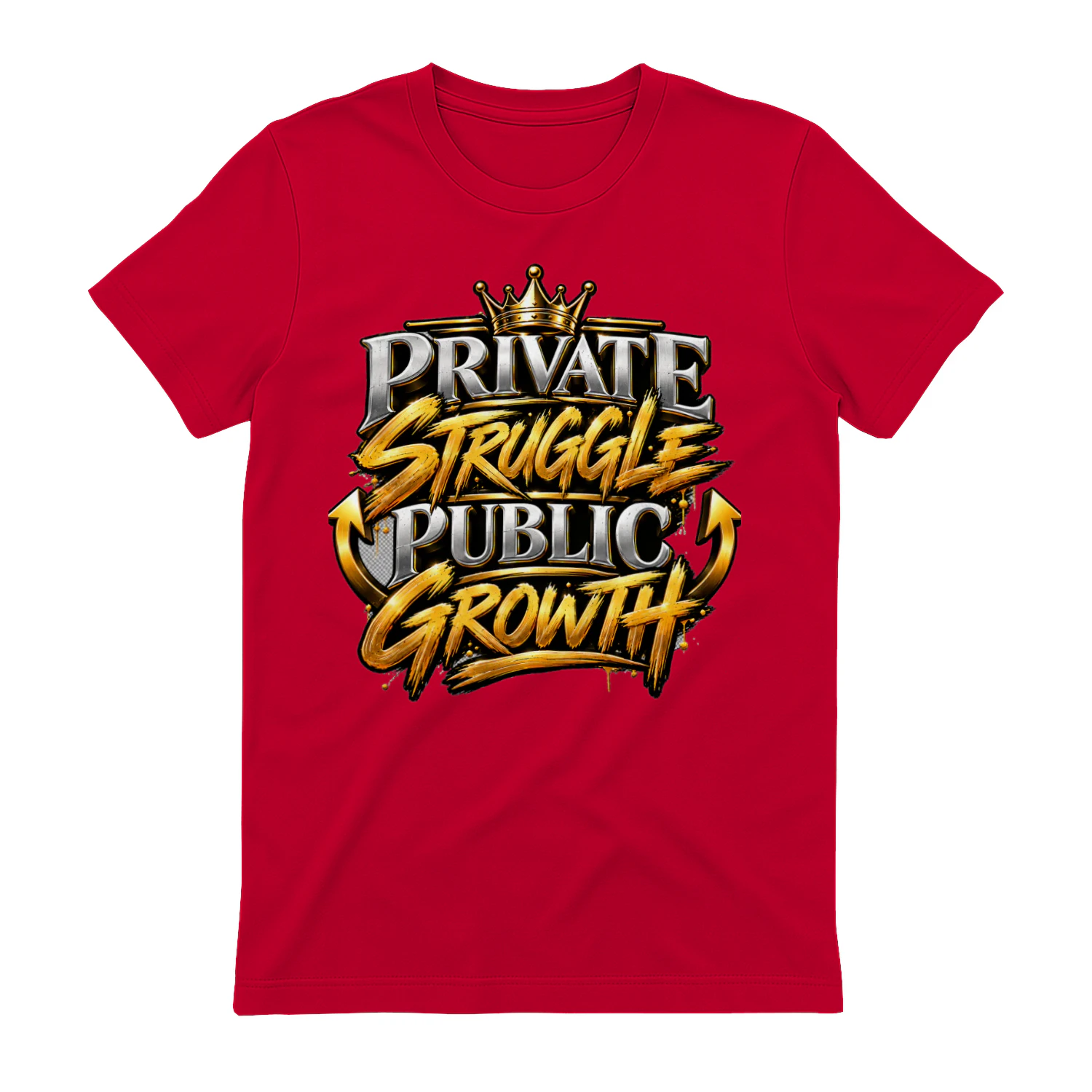 Private Struggle Public Growth T-Shirt