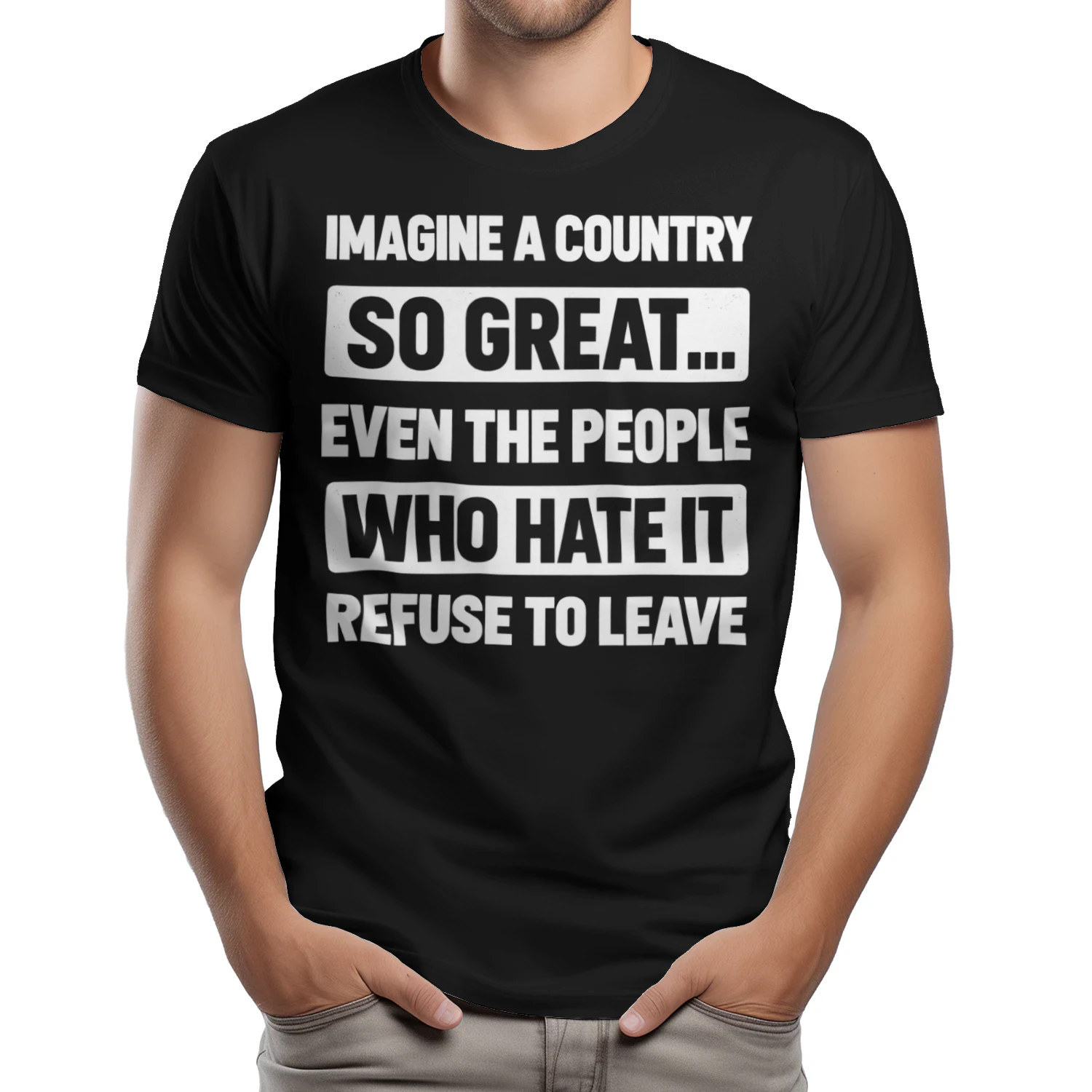Imagine A Country So Great T-Shirt