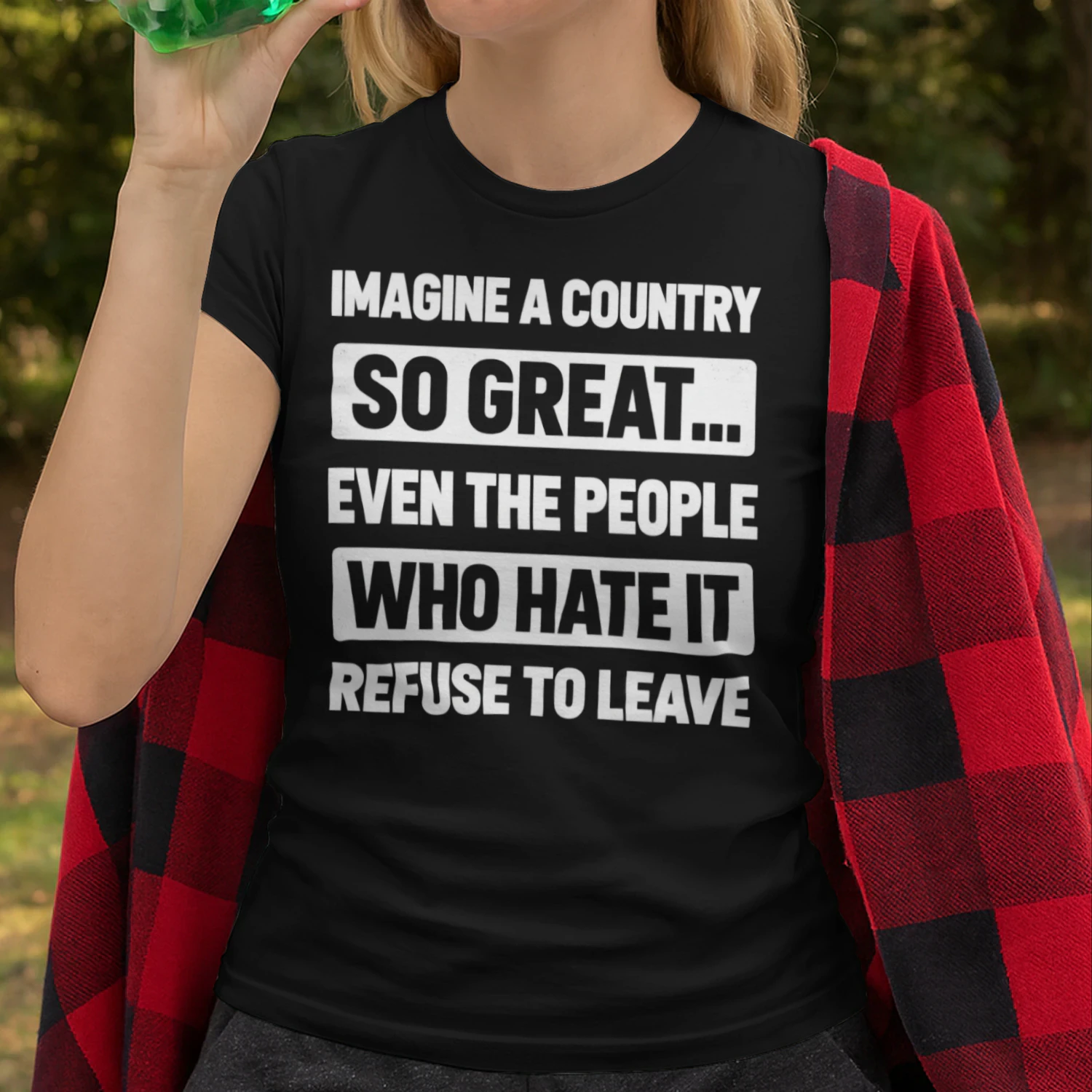Imagine A Country So Great T-Shirt