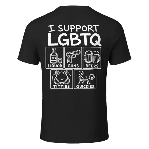 I Support LGBTQ Funny -Shirt