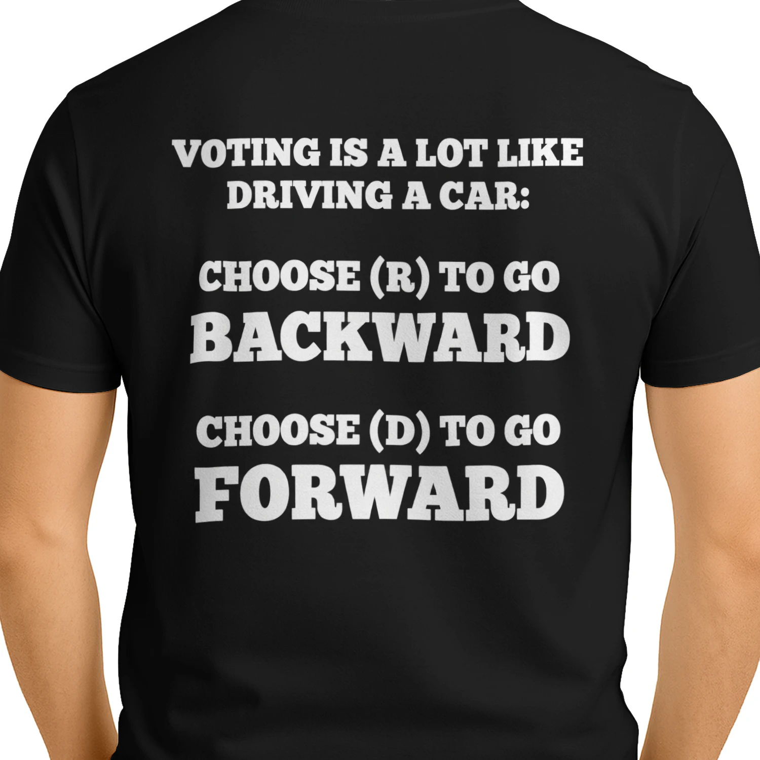 Voting Is Like Driving A Car Political Humor T-Shirt
