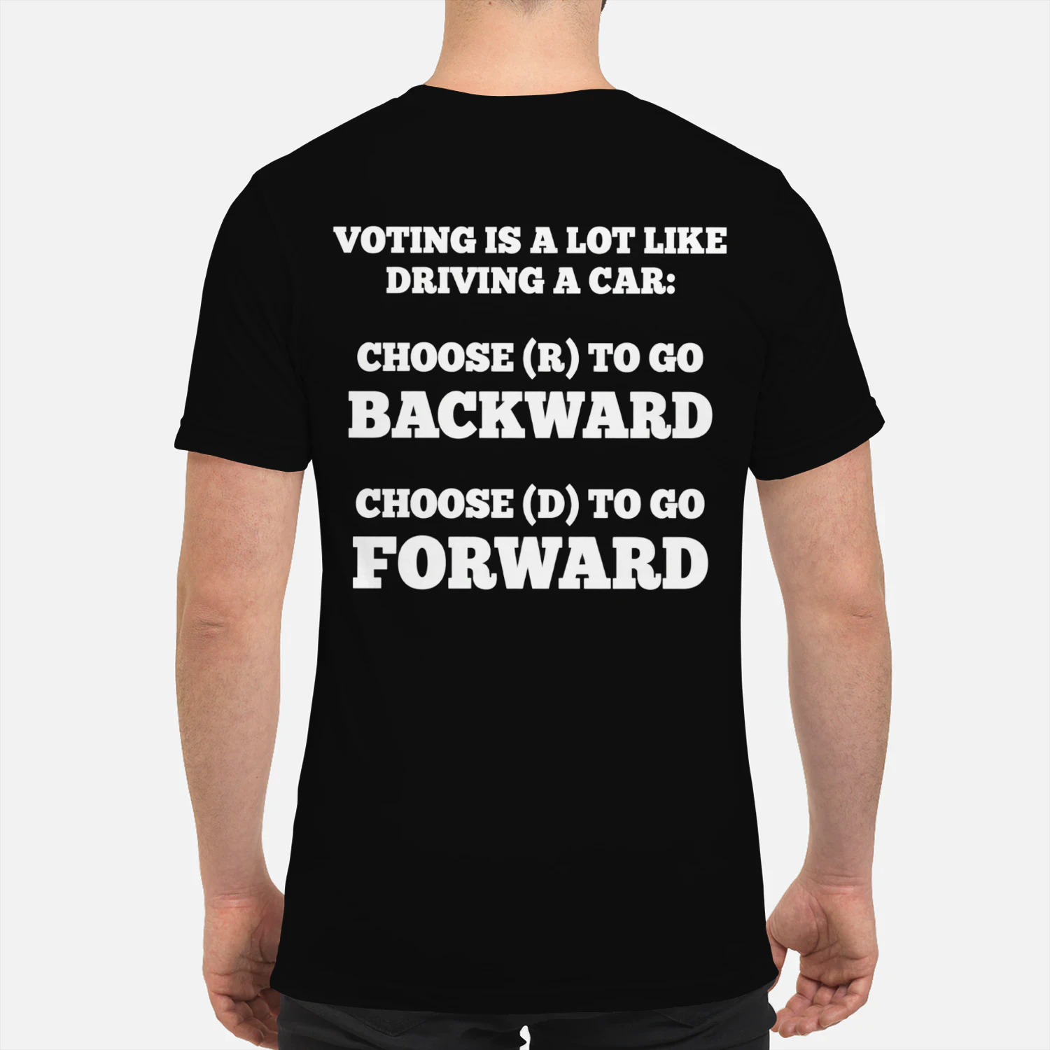 Voting Is Like Driving A Car Political Humor T-Shirt
