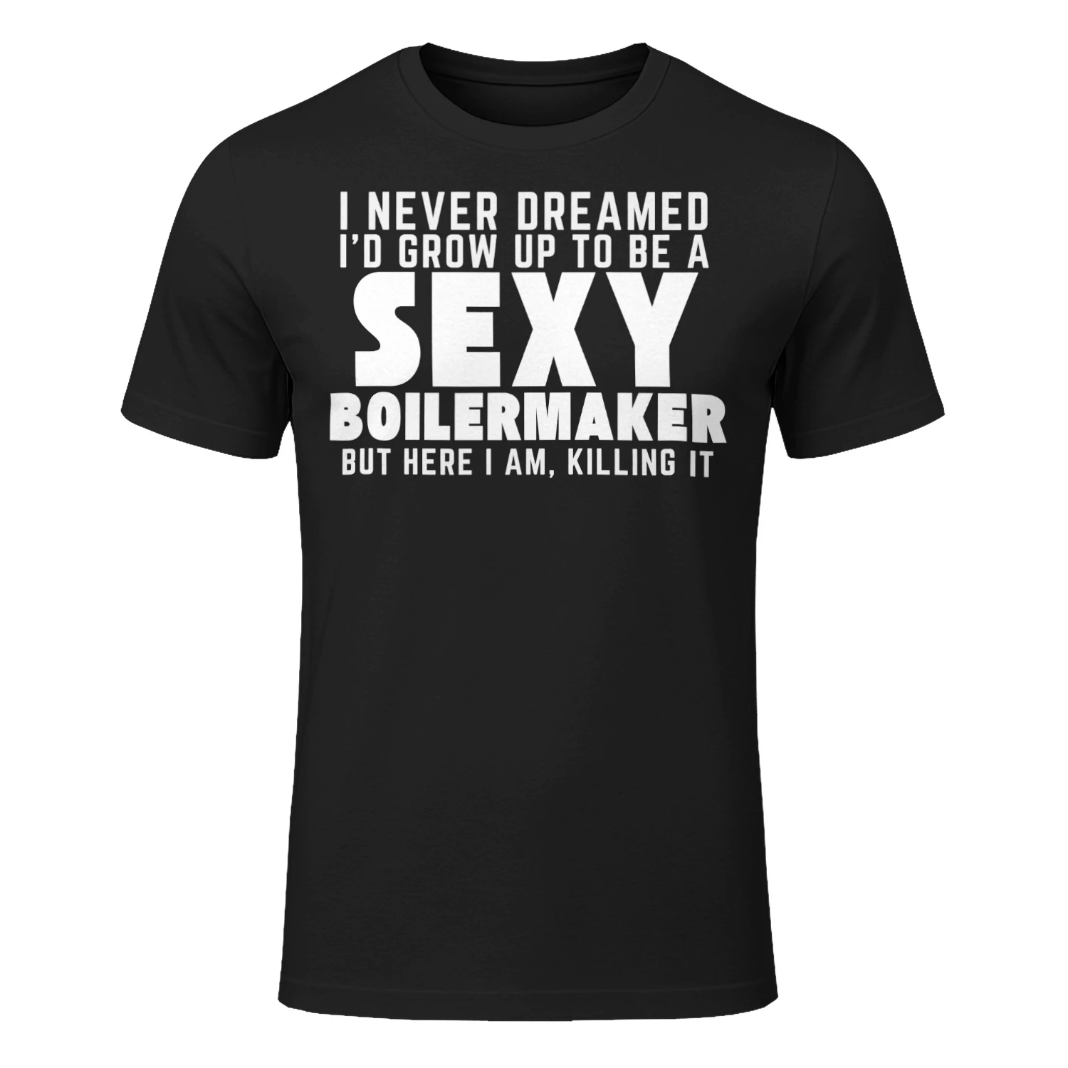 Grow Up To Be A Sexy BOILERMAKER