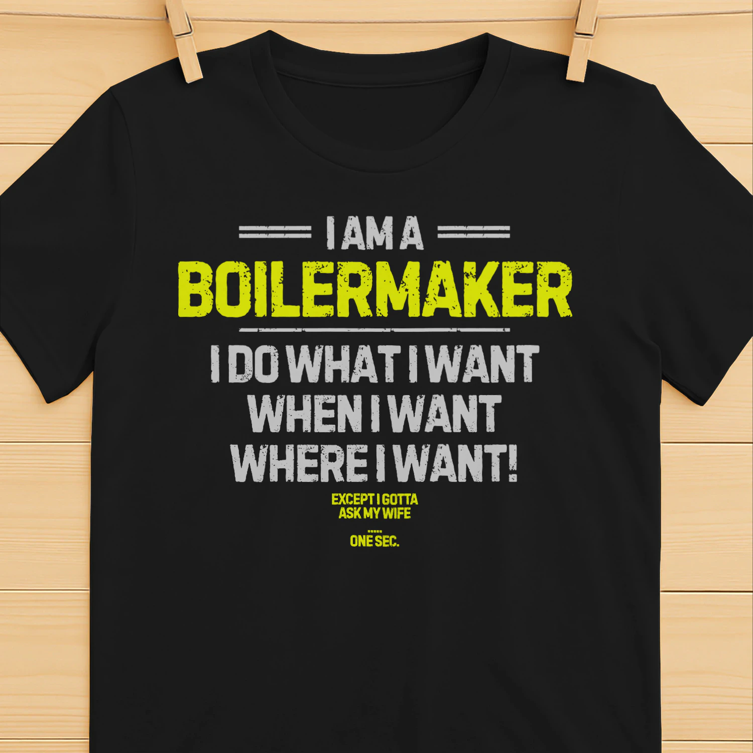 I Am A Welder - I Do What I Want