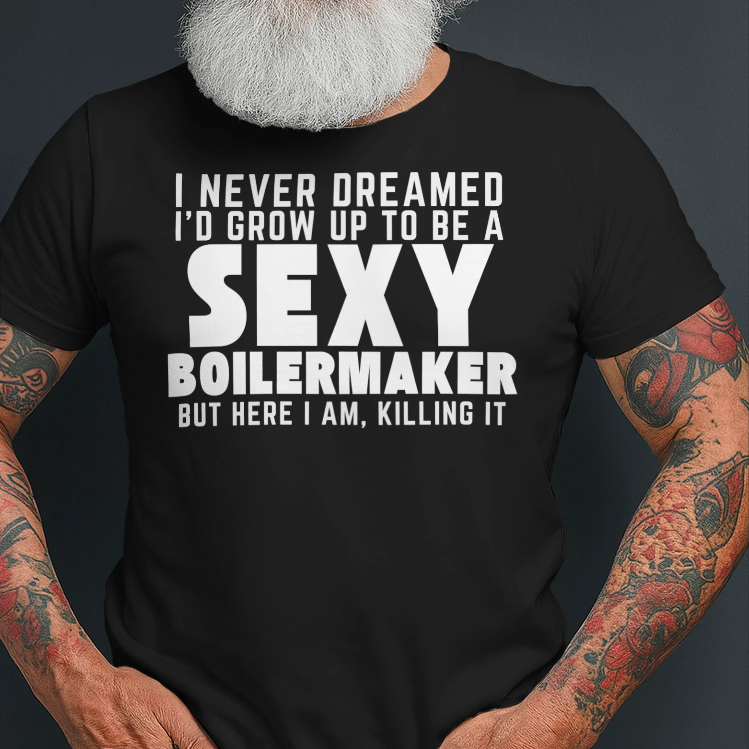 Grow Up To Be A Sexy BOILERMAKER