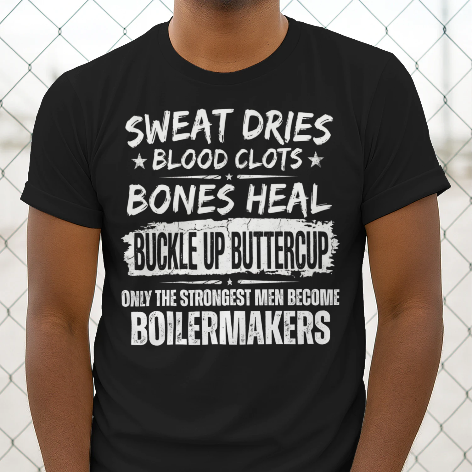 Only the strongest men become Boilermakers