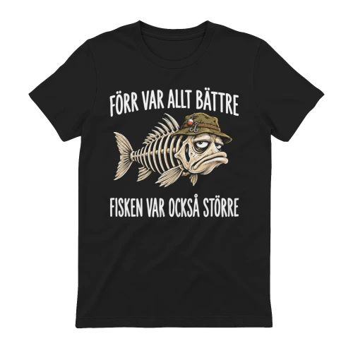 Förr Var Allt Bättre – Fisken Var Också Större