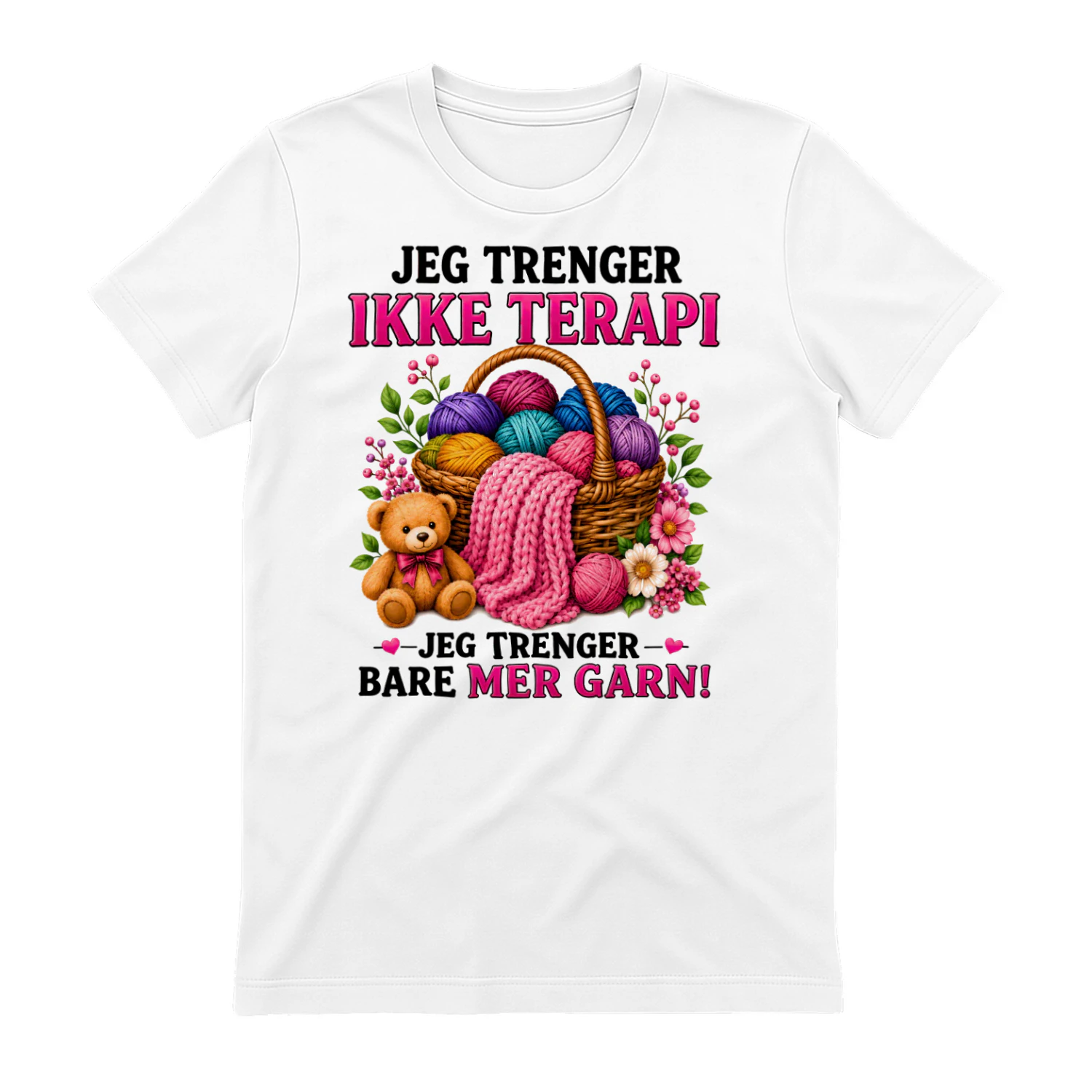 NO-Jeg Trenger Ikke Terapi, Jeg Trenger Bare Mer Garn – Norsk Garn