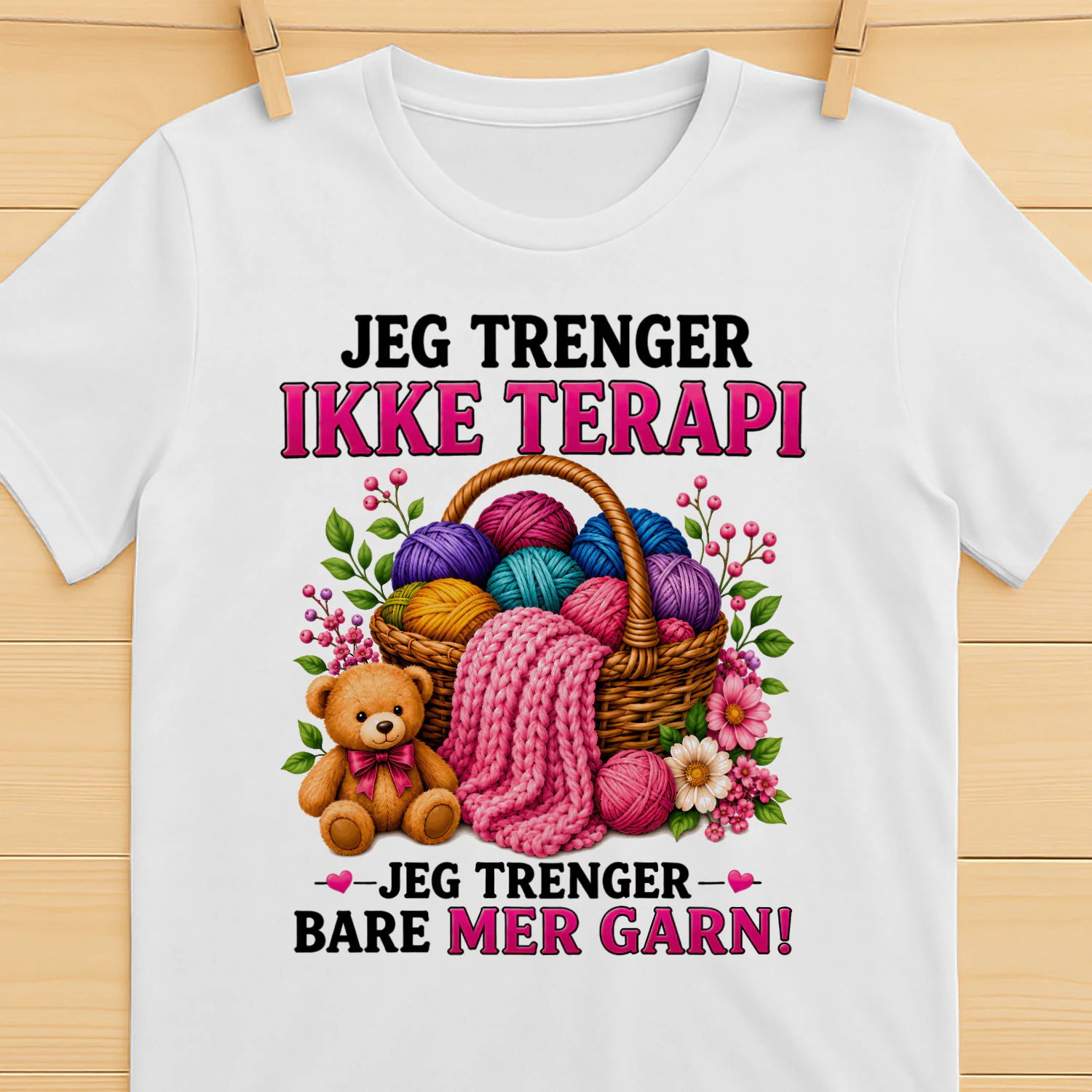 NO-Jeg Trenger Ikke Terapi, Jeg Trenger Bare Mer Garn – Norsk Garn