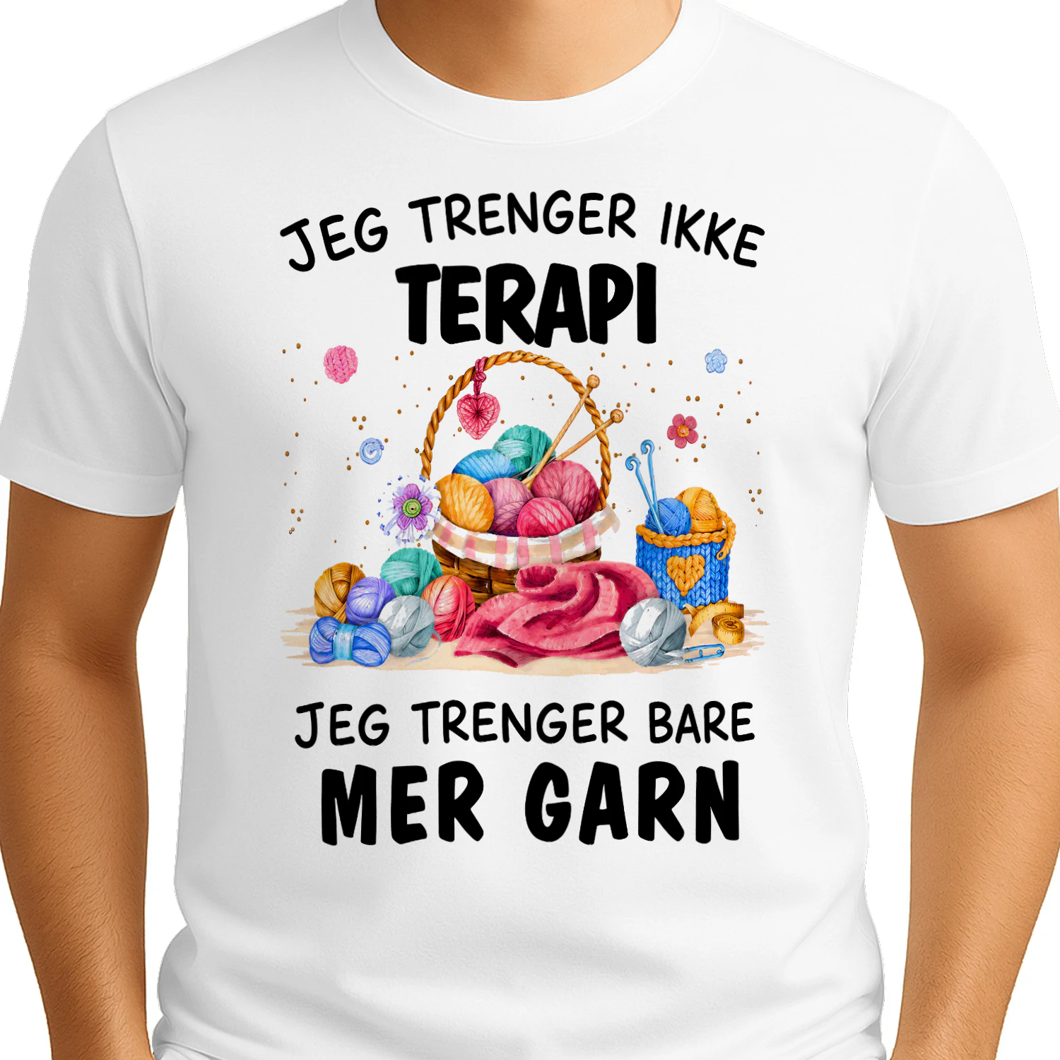 NO-Jeg Trenger Ikke Terapi, Jeg Trenger Bare Mer Garn – Norsk Garn