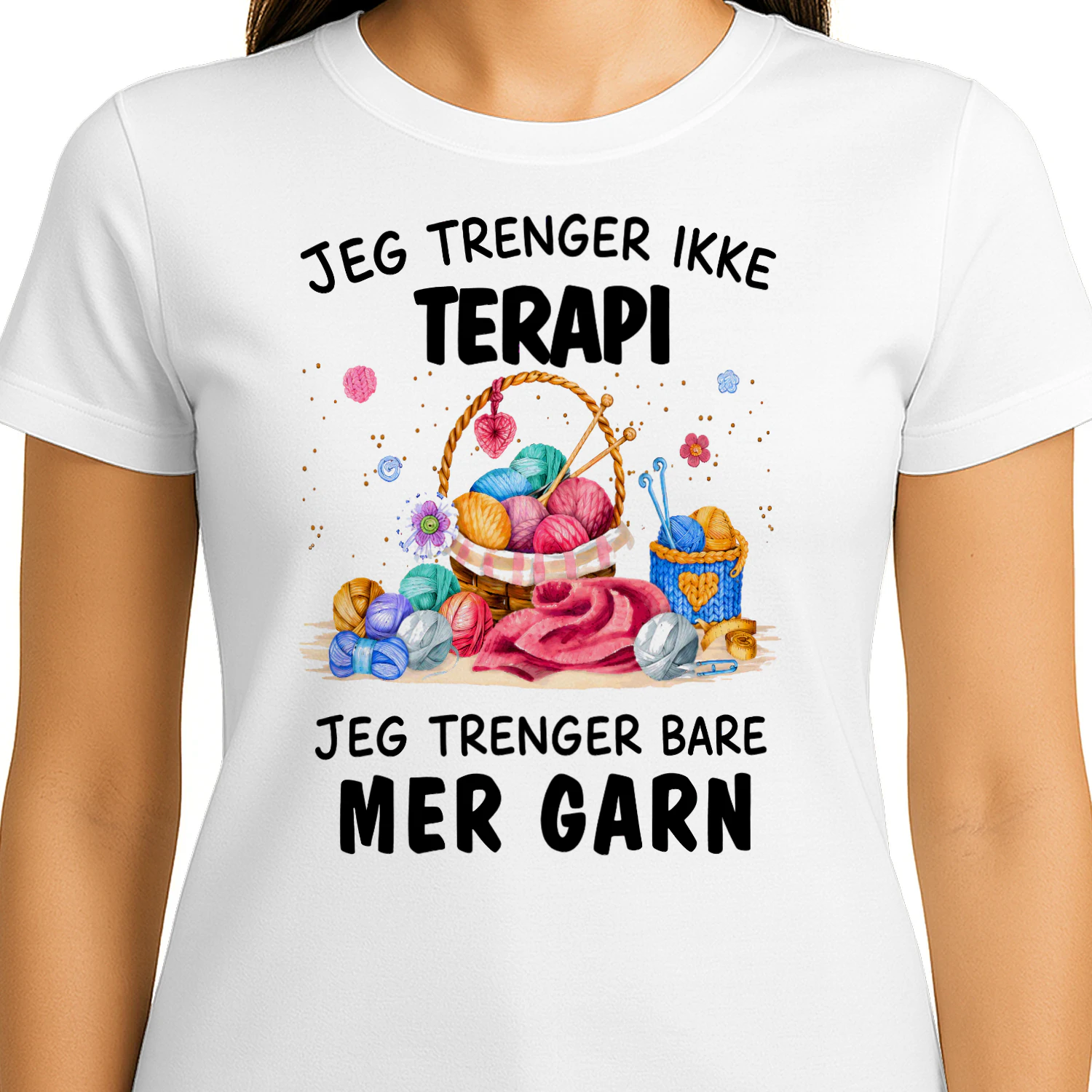 NO-Jeg Trenger Ikke Terapi, Jeg Trenger Bare Mer Garn – Norsk Garn