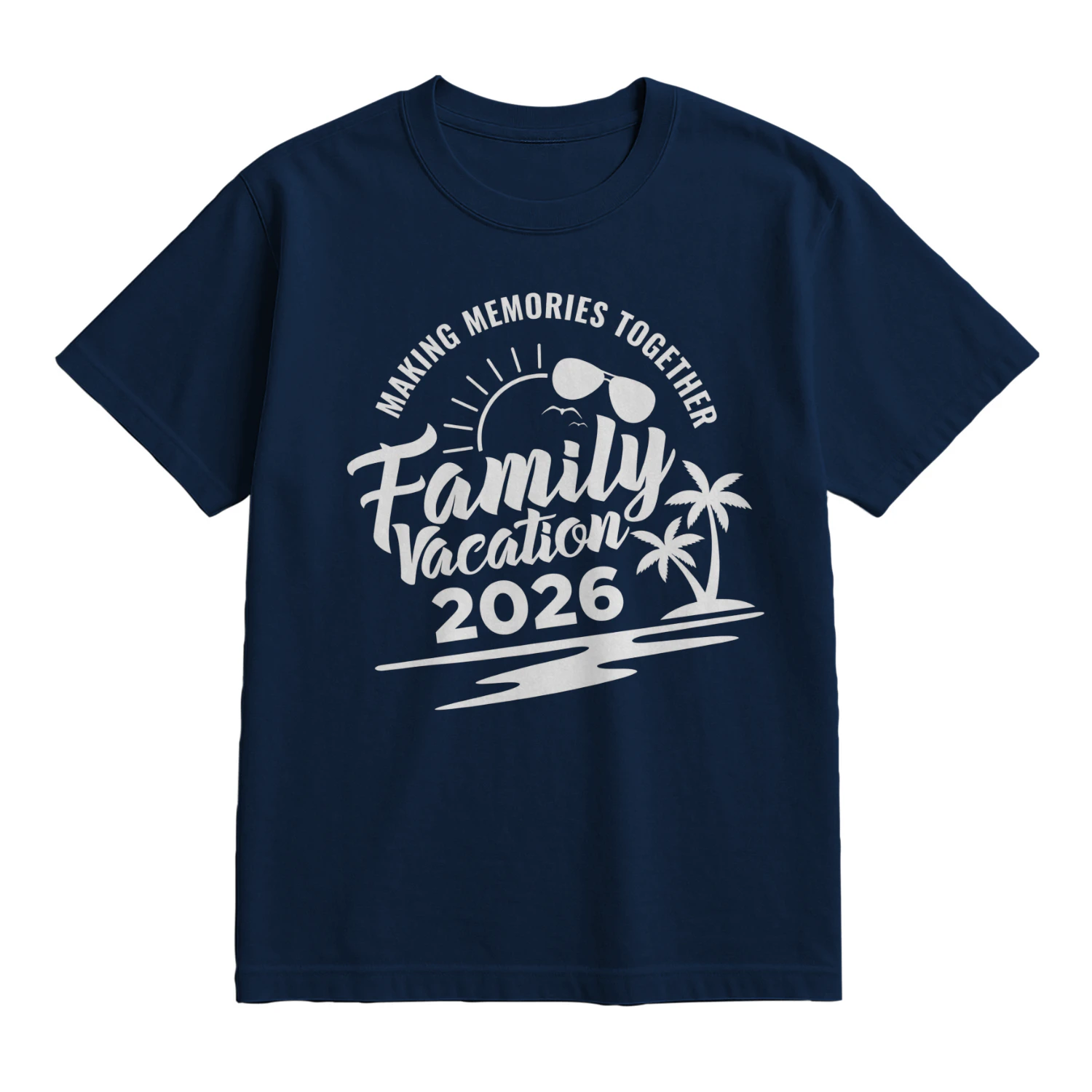 Making Memories Together Family Vacation 2026 Shirt