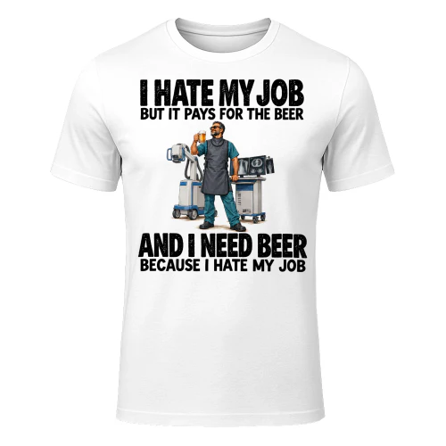 Radiology Beer Job Humor T Shirt JHU0060