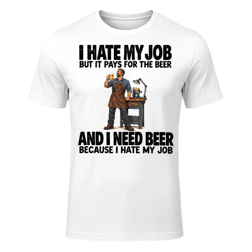 Engraving Beer Job Humor T Shirt JHU0016