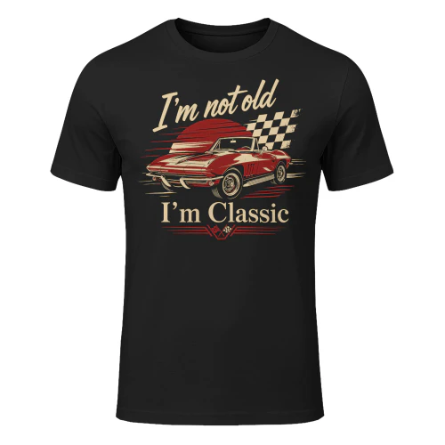 Retro Im Not Old Im Classic Flag Car Hotrod T Shirt HRD0022