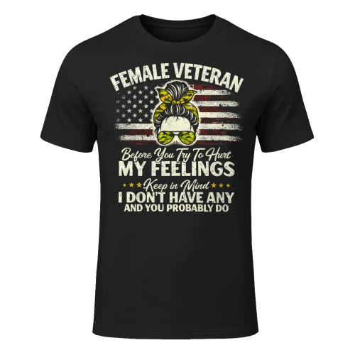 Female Veteran Messy Bun Funny Flag T Shirt VET0012