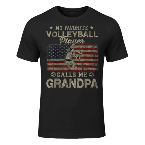 My Favorite Volleyball Player Calls Me Grandpa USA Flag T-Shirt VOL0042