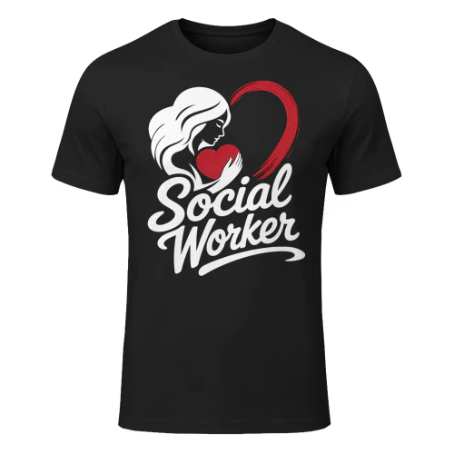 Woman Holding Heart Loving Social Worker T Shirt SSW0038