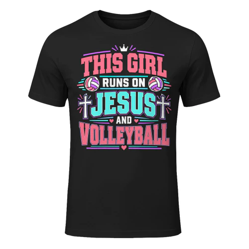 Girl Runs Jesus And Volleyball Volleyball T Shirt VOL0020