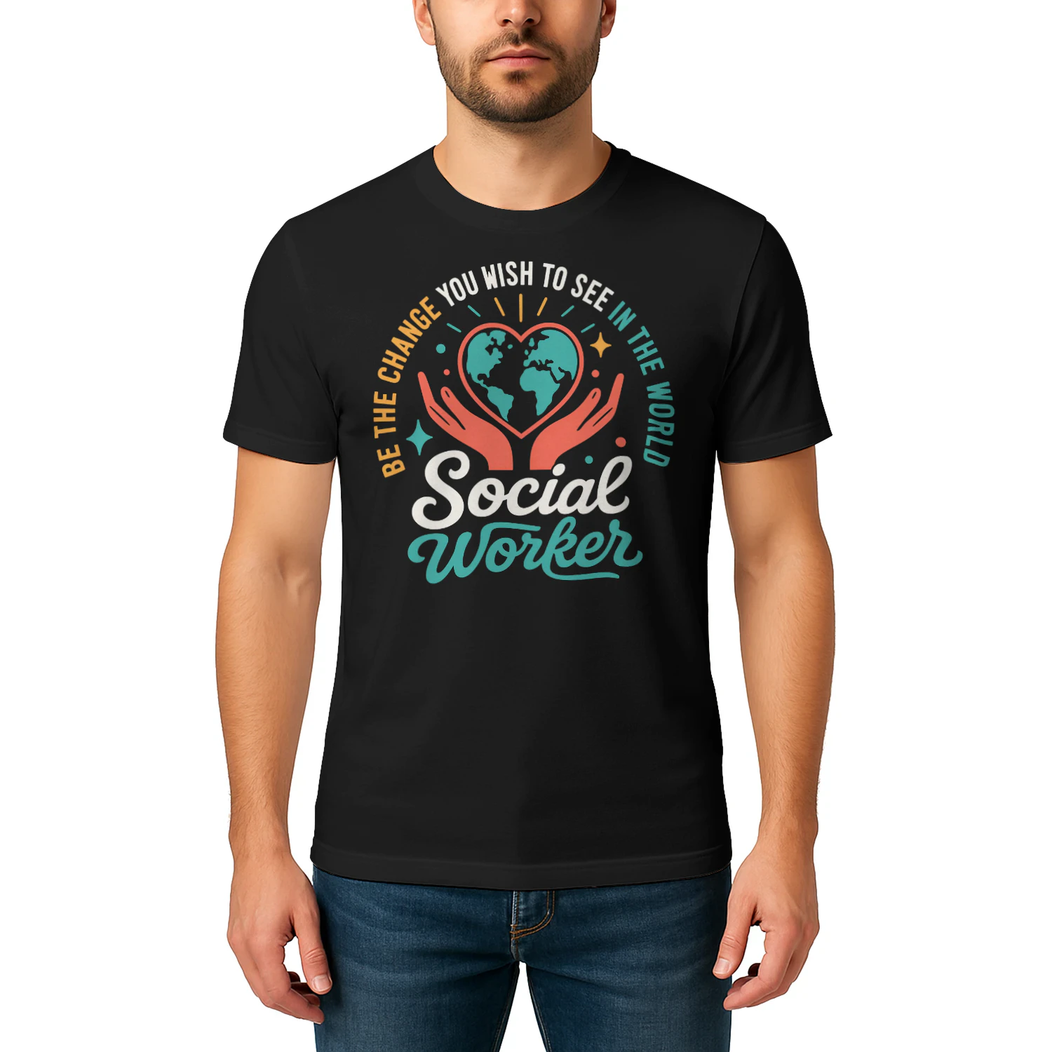 Be The Change World Heart Social Worker T Shirt SSW0003