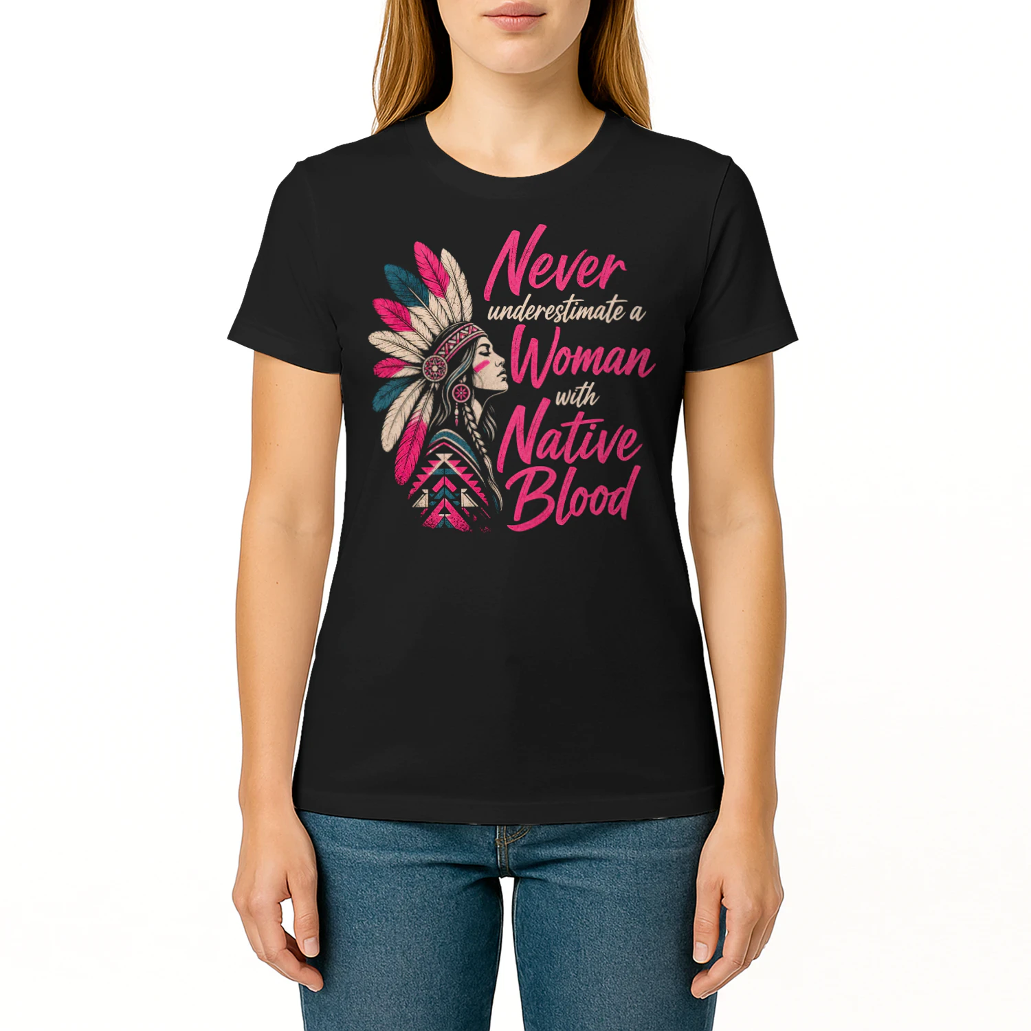 A Woman With Native Blood Native American T Shirt NTA0001