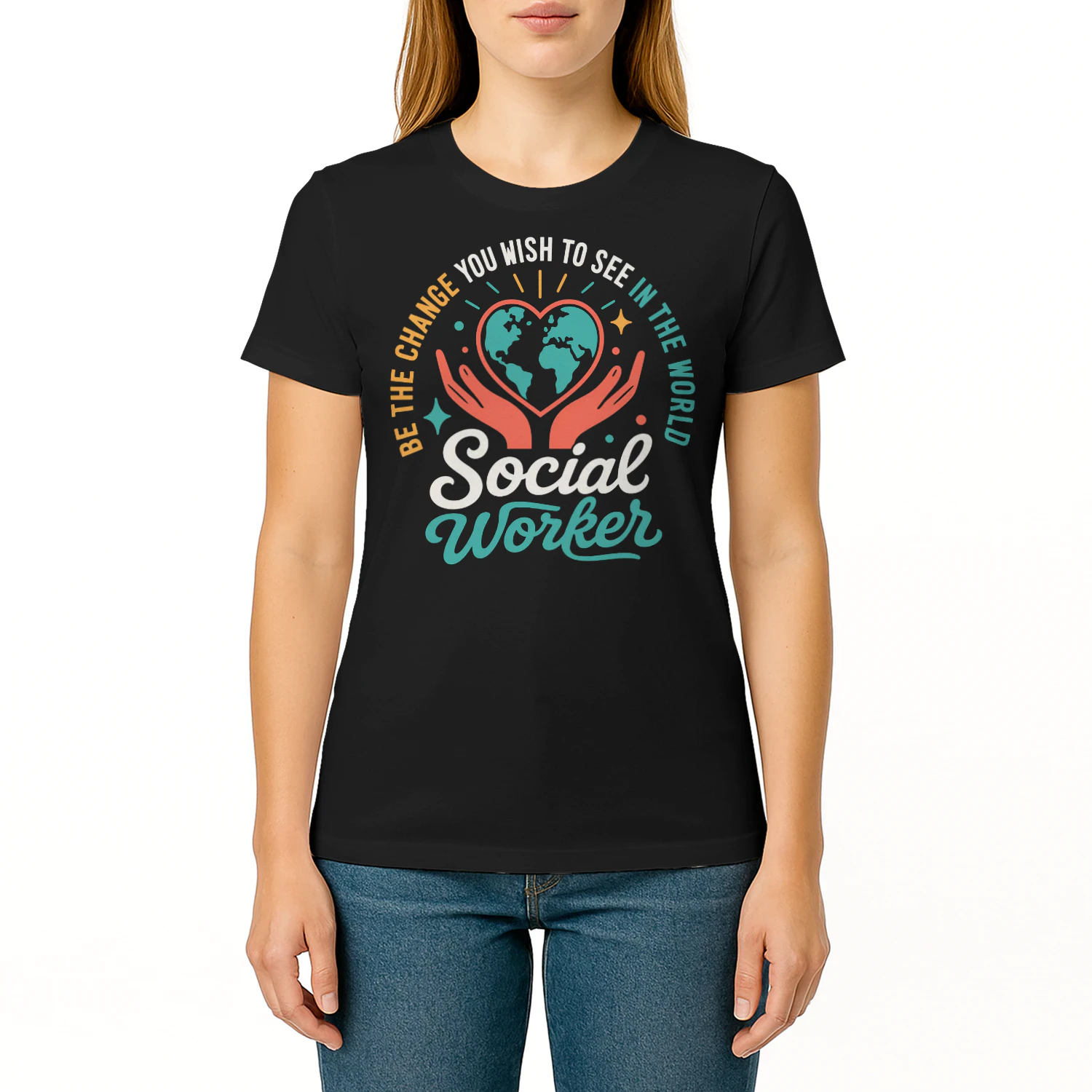 Be The Change World Heart Social Worker T Shirt SSW0003