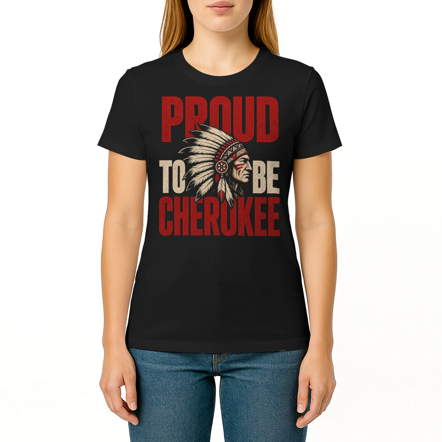 Proud To Be Cherokee Native American T Shirt NTA0044