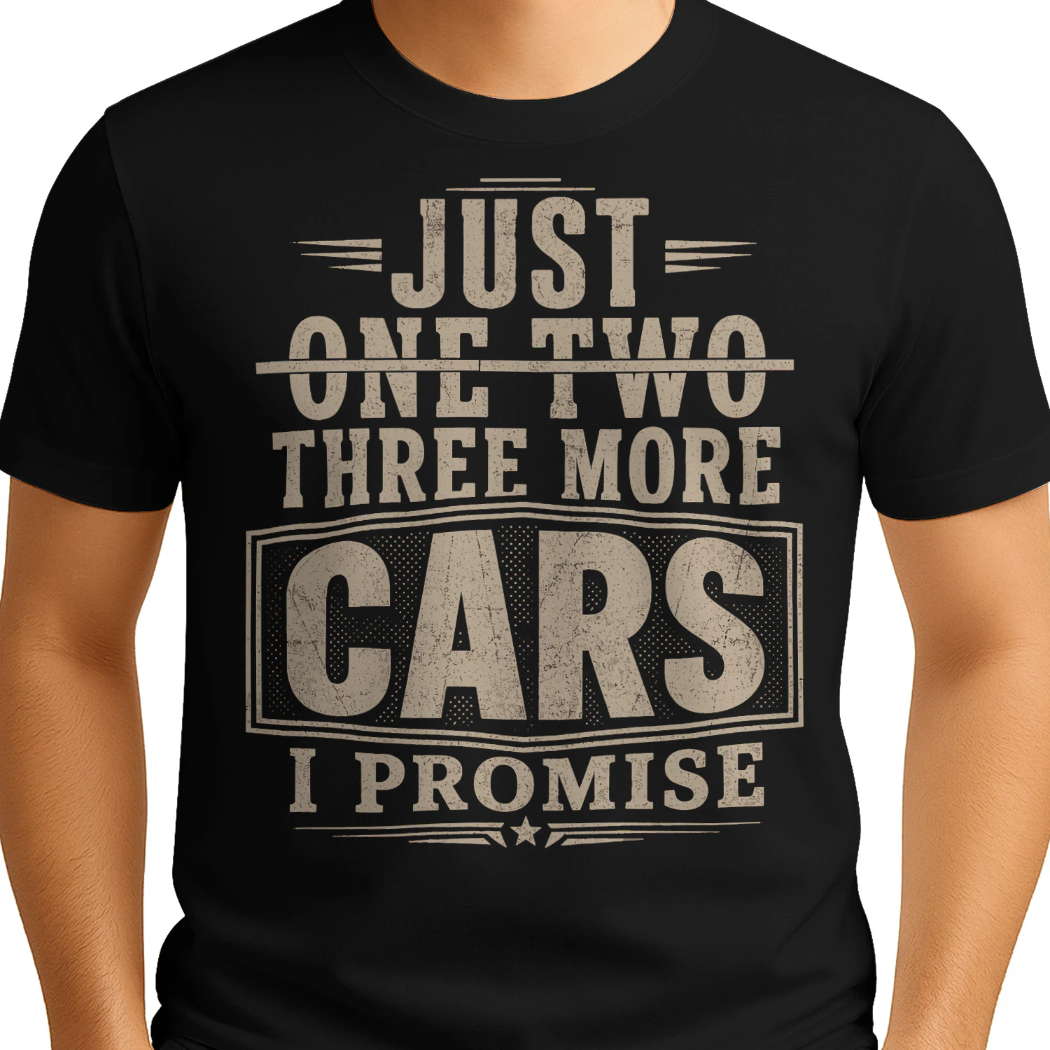 Just Three More Cars I Promise Funny Vintage Car Mechanic Hotrod T Shirt HRD0016