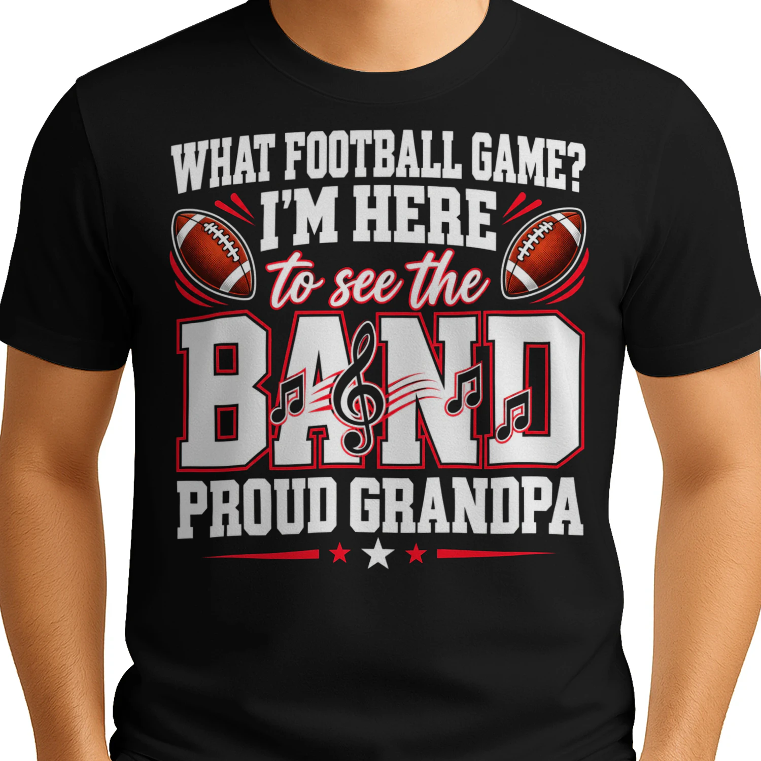 What Football Game Proud Grandpa Matching Band T Shirt MCB0091