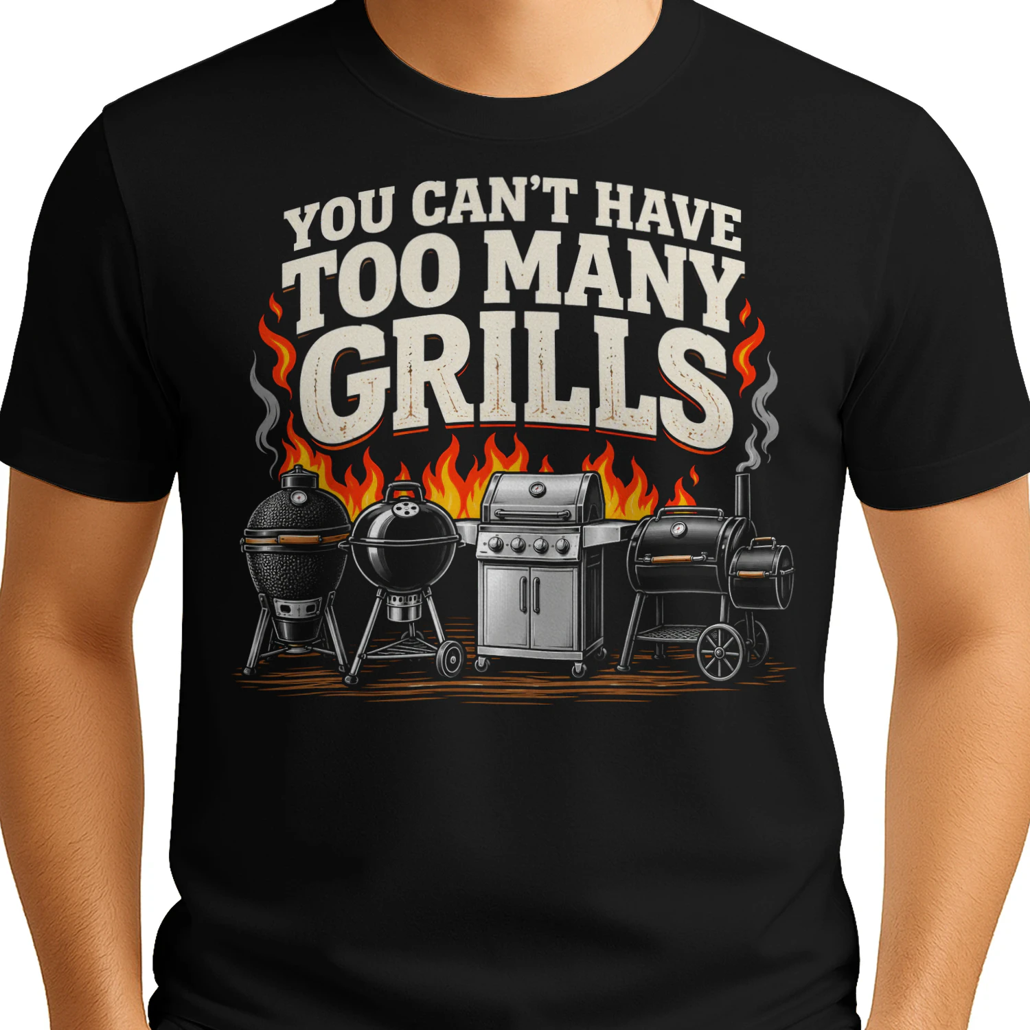 You Cant Have Too Many Grills BBQ T Shirt BBQ0087
