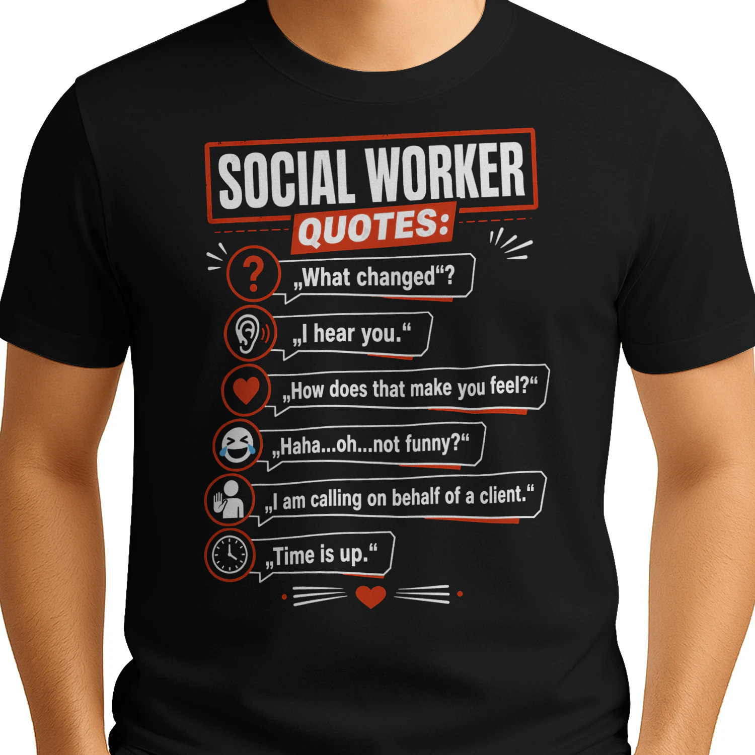 Funny Social Worker Quotes Speech Bubbles T Shirt SSW0011